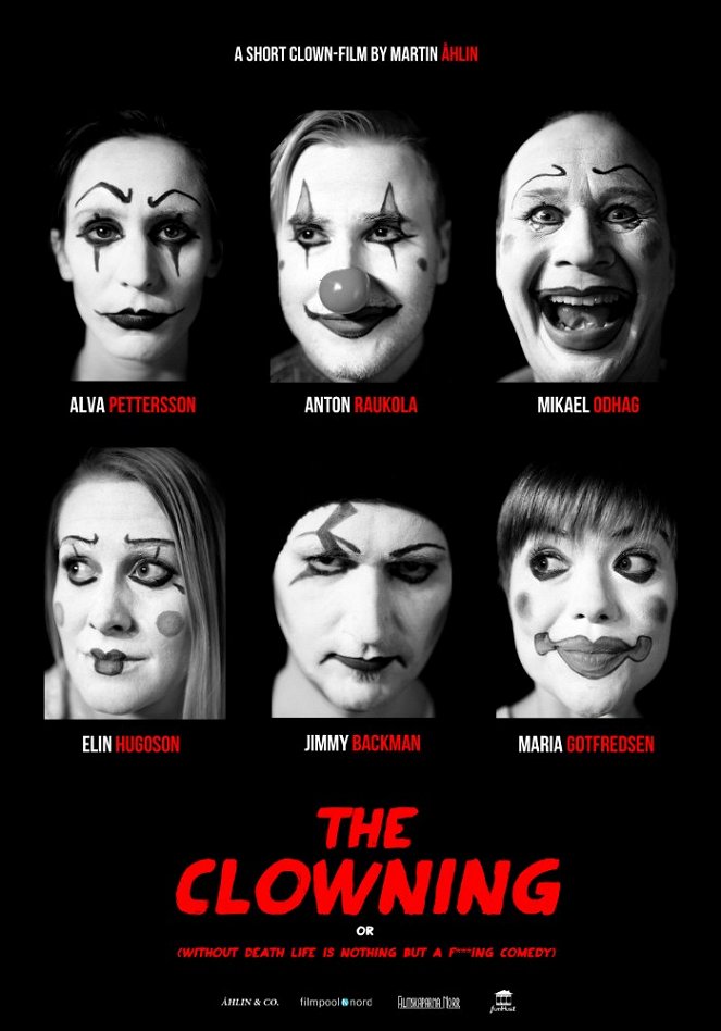 The Clowning eller (Utan död är livet inget annat än en jävla komedi) - Affiches
