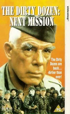 The Dirty Dozen: Next Mission - Posters