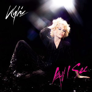 Kylie Minogue - All I See - Julisteet