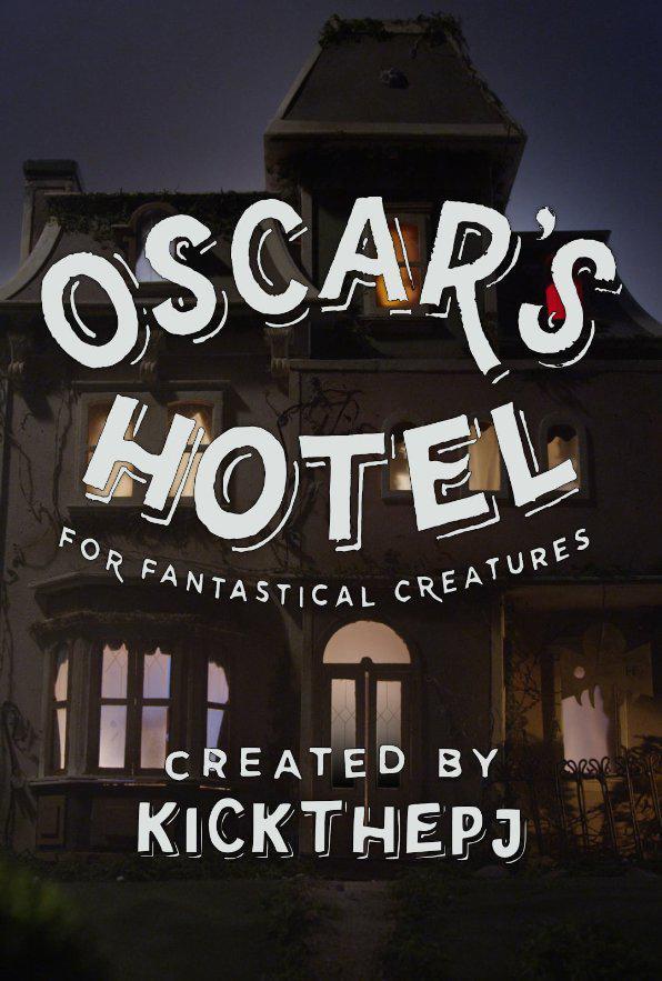 Oscar's Hotel for Fantastical Creatures - Affiches