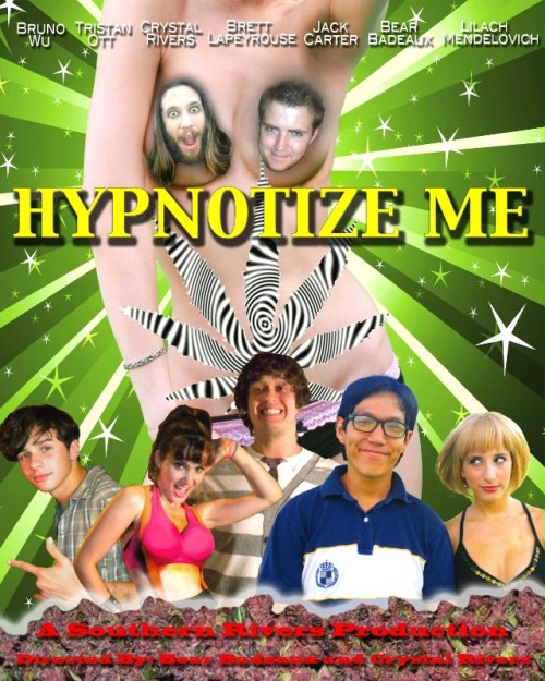 Hypnotize Me - Plakátok
