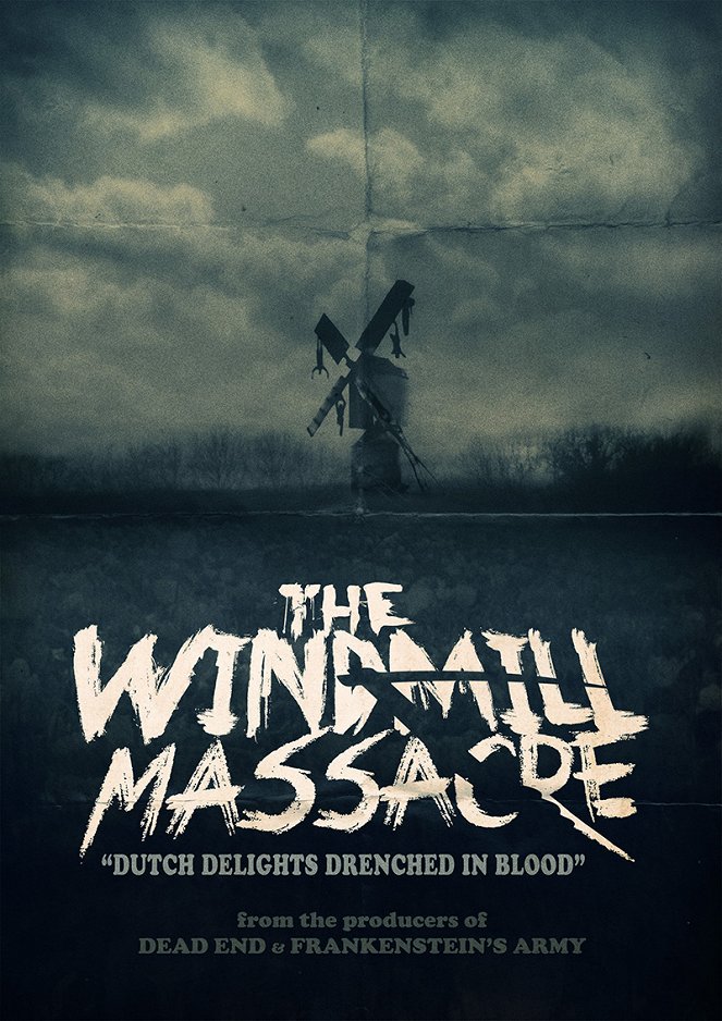 The Windmill Massacre - Carteles