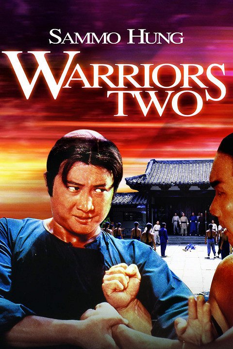 Warriors Two - Posters