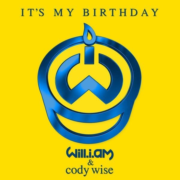 Will. I. Am feat. Cody Wise - It's My Birthday - Plakate