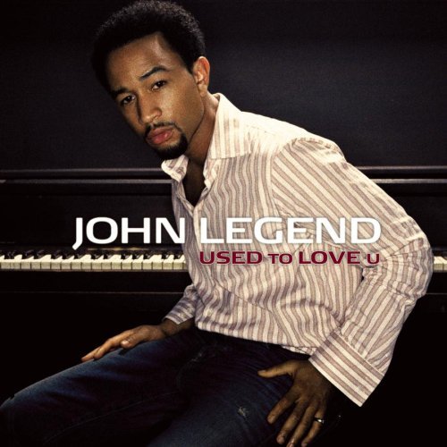John Legend: Used to Love U - Plagáty