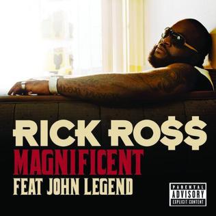 Rick Ross feat. John Legend - Magnificent - Affiches