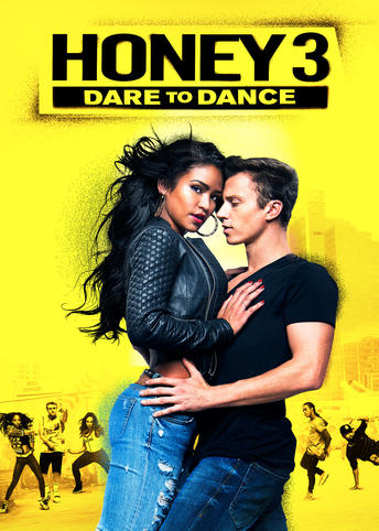 Honey 3: Odważny taniec - Plakaty