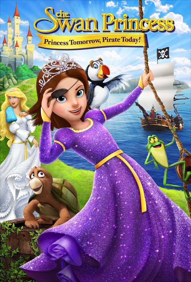 The Swan Princess: Princess Tomorrow, Pirate Today! - Posters