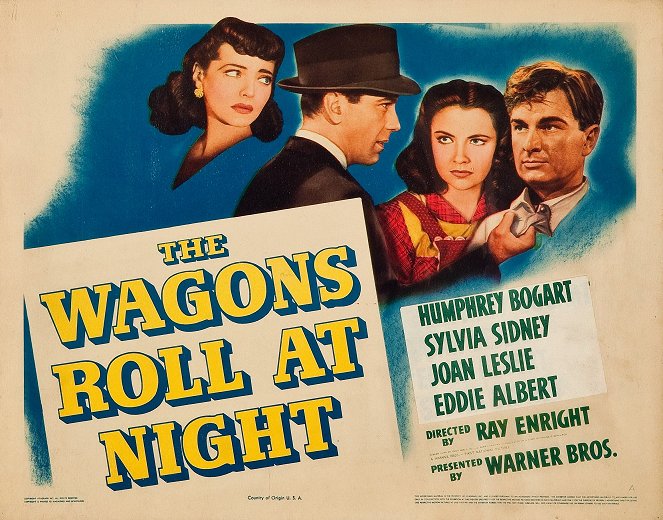 The Wagons Roll at Night - Cartazes