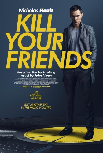 Kill Your Friends - Julisteet