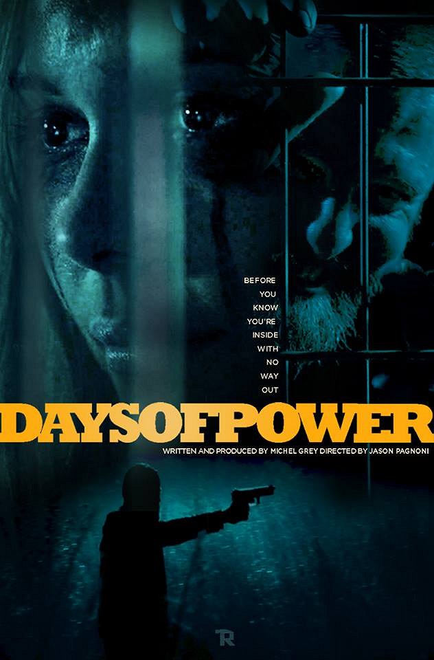 Days of Power - Plakáty