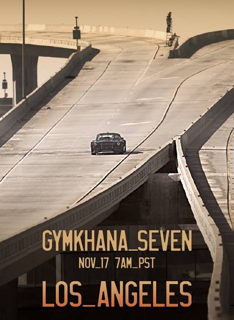 Gymkhana Seven: Wild in the Streets of Los Angeles - Cartazes