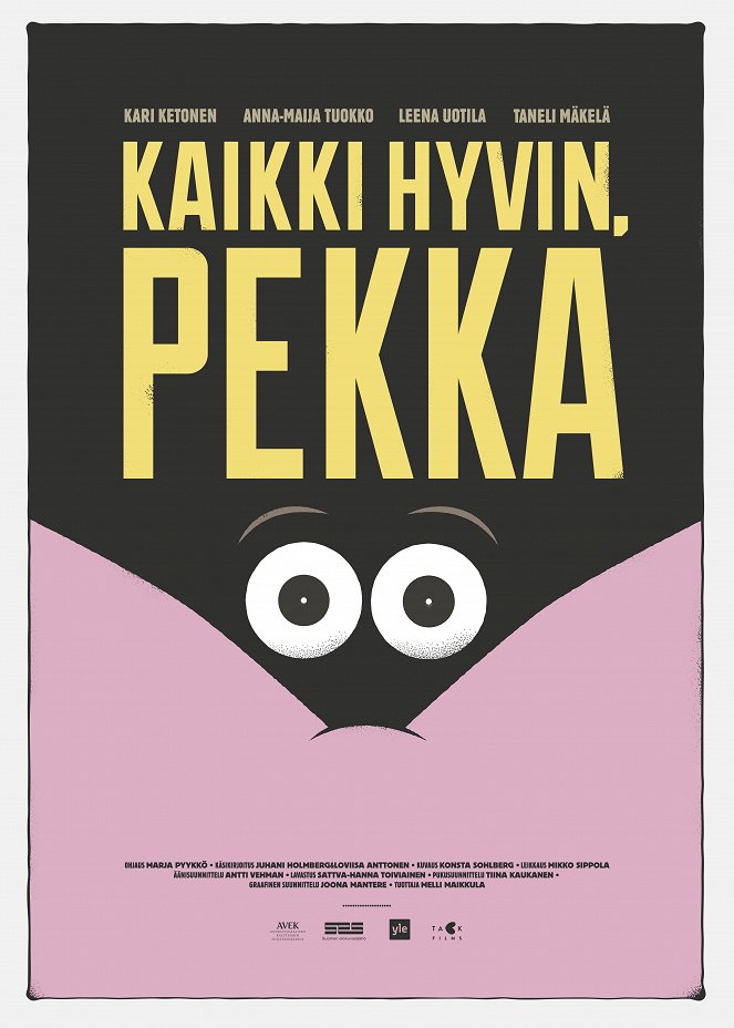 Kaikki hyvin, Pekka - Plagáty