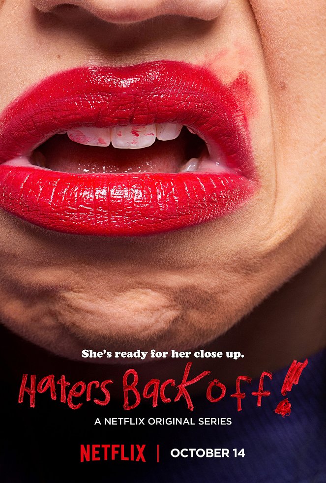 Haters Back Off - Haters Back Off - Season 1 - Plakate