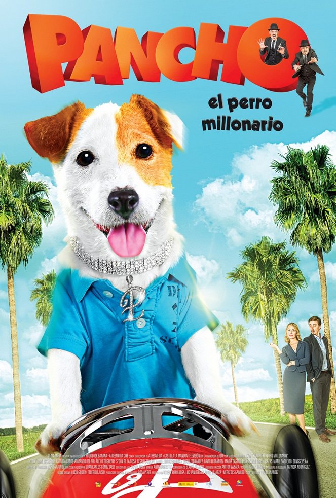 Pancho, el perro millonario - Posters