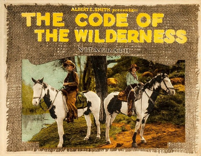 The Code of the Wilderness - Affiches
