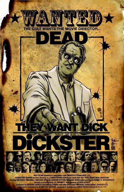 They Want Dick Dickster - Plakátok