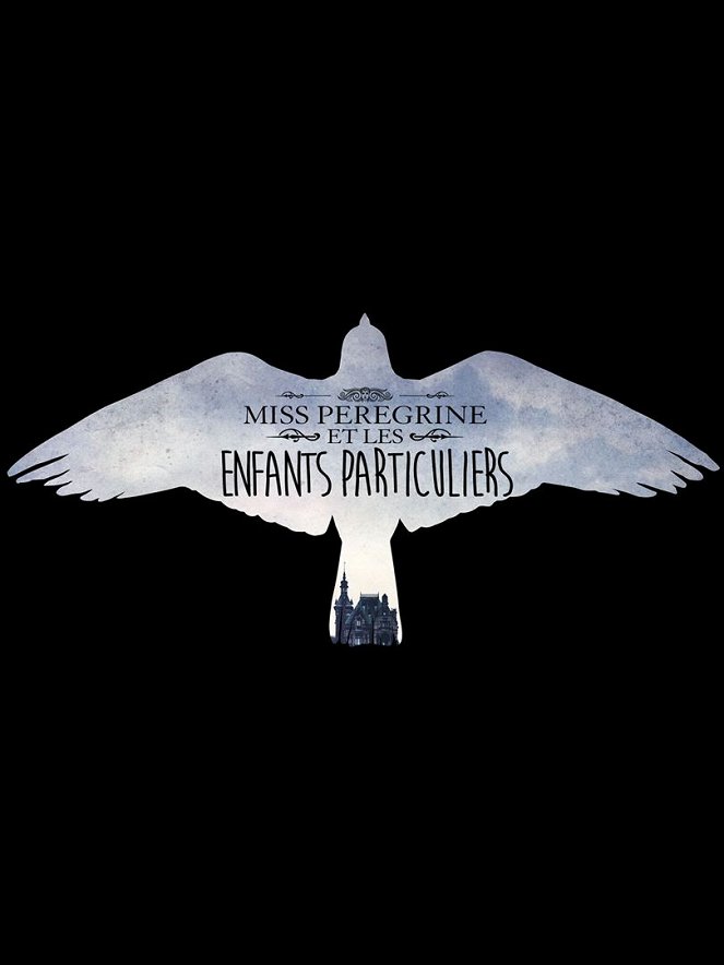 Miss Peregrine et les enfants particuliers - Affiches