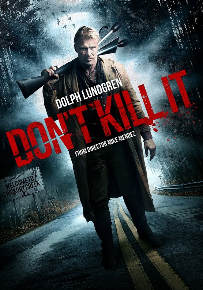 Don't Kill It - Affiches