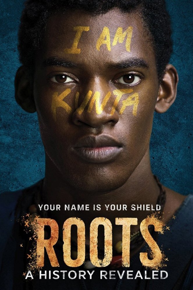 Roots: A History Revealed - Cartazes
