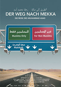 Der Weg nach Mekka - Die Reise des Muhammad Asad - Plakate