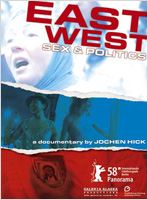East/West - Sex & Politics - Cartazes