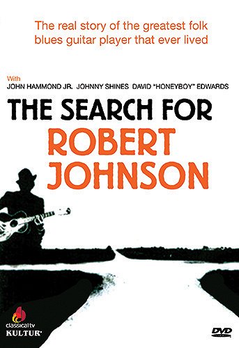 The Search for Robert Johnson - Posters