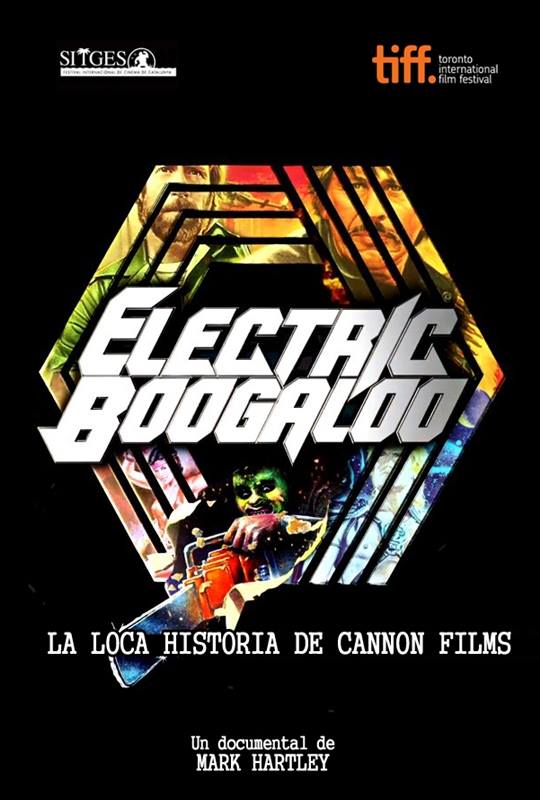 Electric Boogaloo, La loca historia de Cannon Films - Carteles