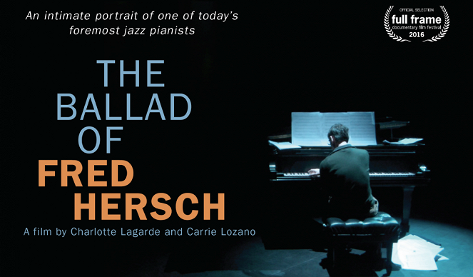 The Ballad of Fred Hersch - Affiches