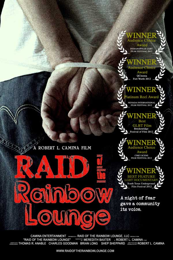 Raid of the Rainbow Lounge - Affiches