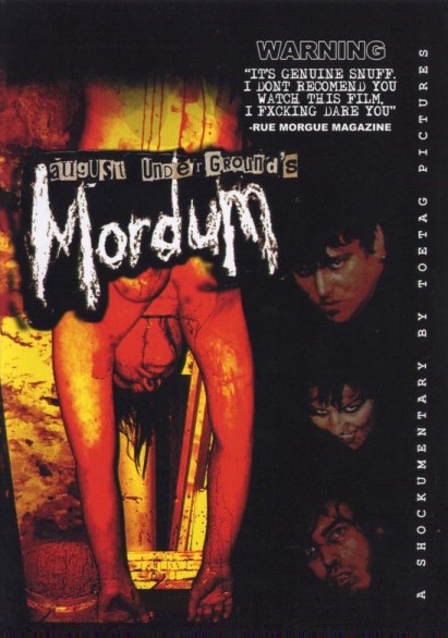 August Underground's Mordum - Affiches