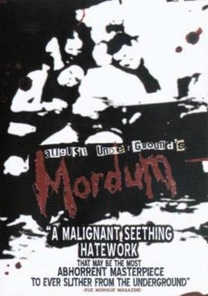 August Underground's Mordum - Plakate