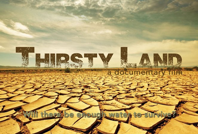 Thirsty Land - Cartazes