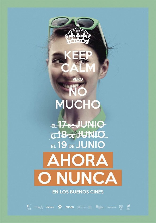 Ahora o nunca - Affiches