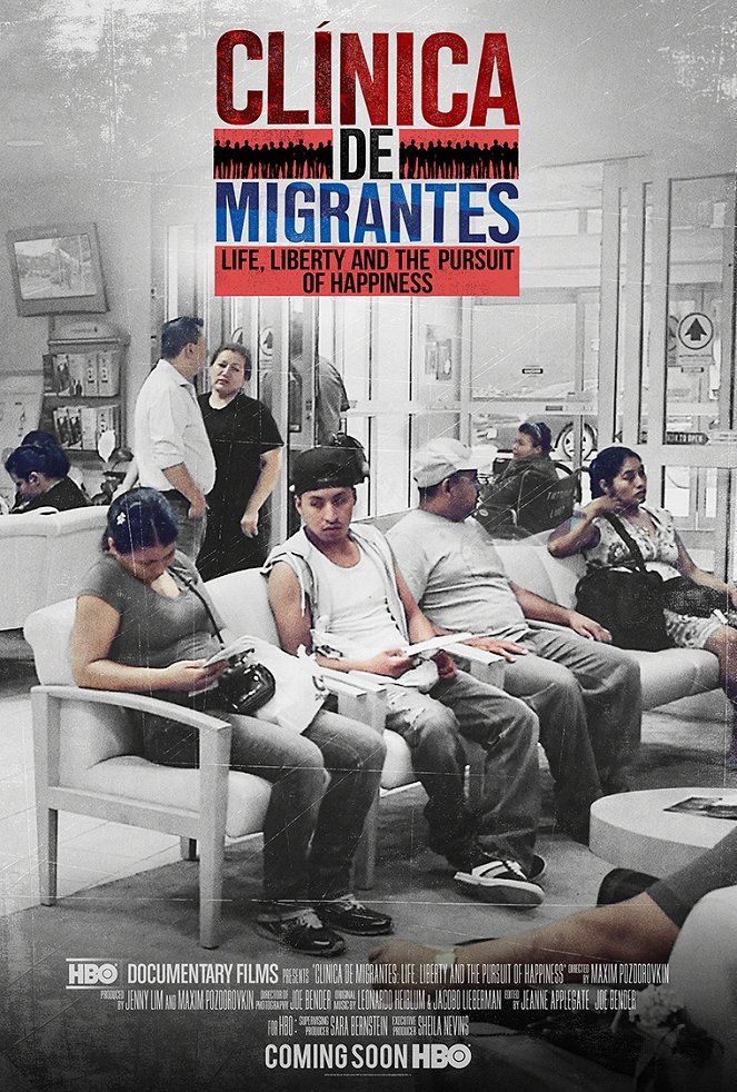 Clínica de Migrantes: life, liberty, and the pursuit of happiness - Cartazes