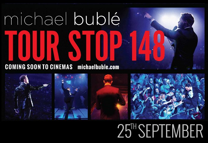 Michael Buble - TOUR STOP 148 - Cartazes