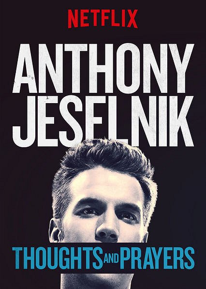 Anthony Jeselnik: Thoughts and Prayers - Posters