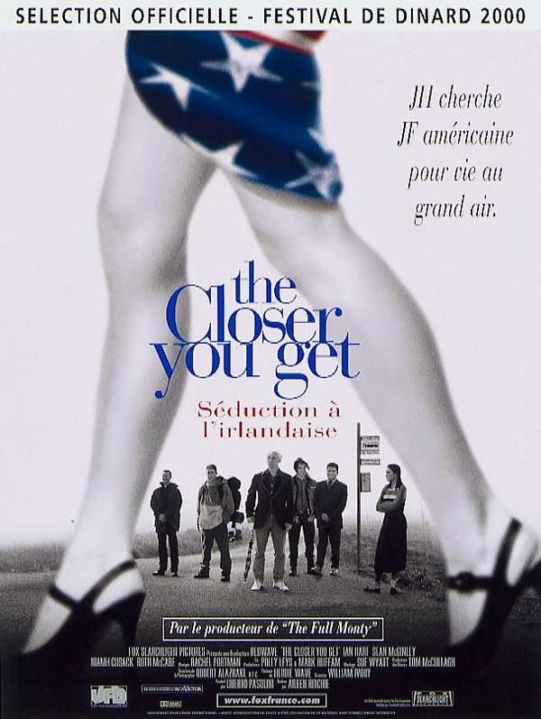 The Closer You Get - Affiches
