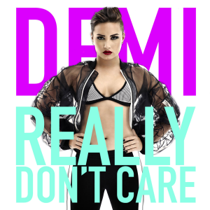Demi Lovato feat. Cher Lloyd: Really Don't Care - Affiches