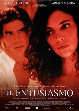 El Entusiasmo - Der Enthusiasmus - Plakate