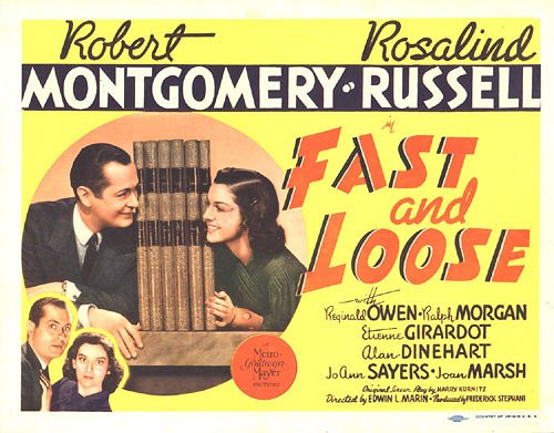 Fast and Loose - Affiches
