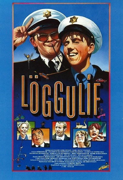 Löggulíf - Plakate