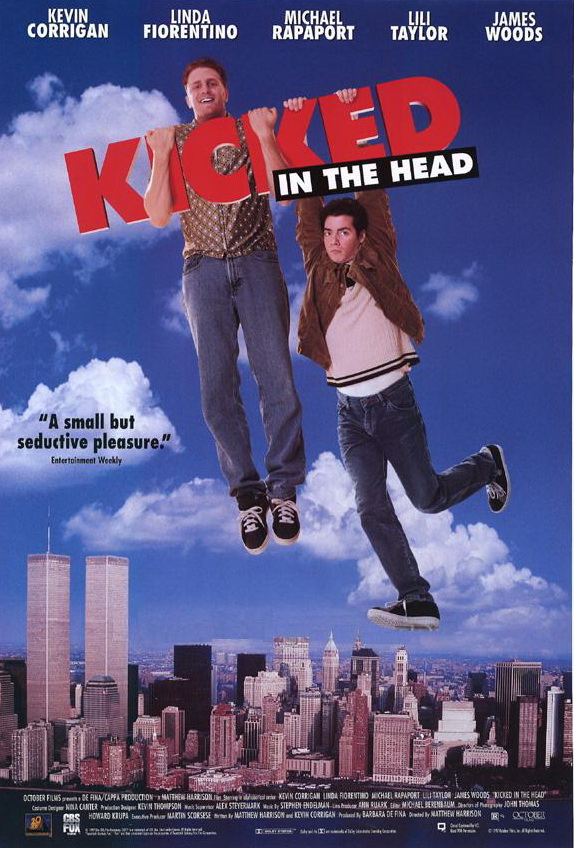 Kicked in the Head - Plakate