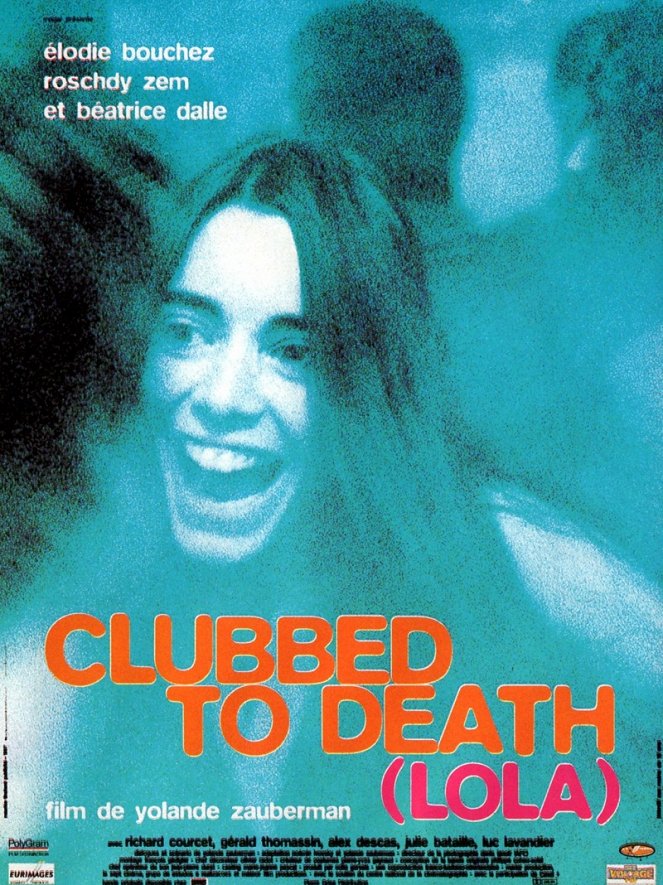 Clubbed to Death (Lola) - Posters