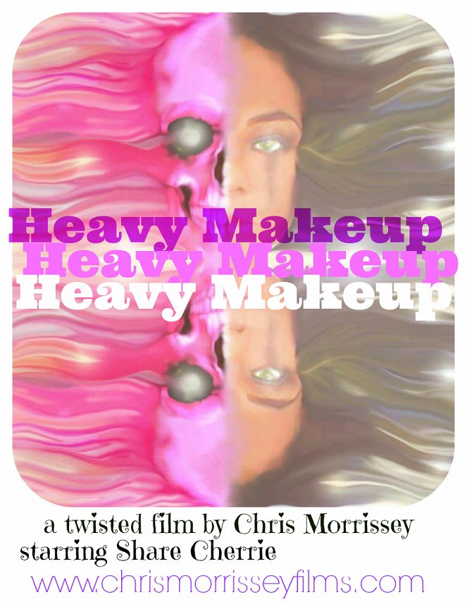 Heavy Makeup - Plagáty