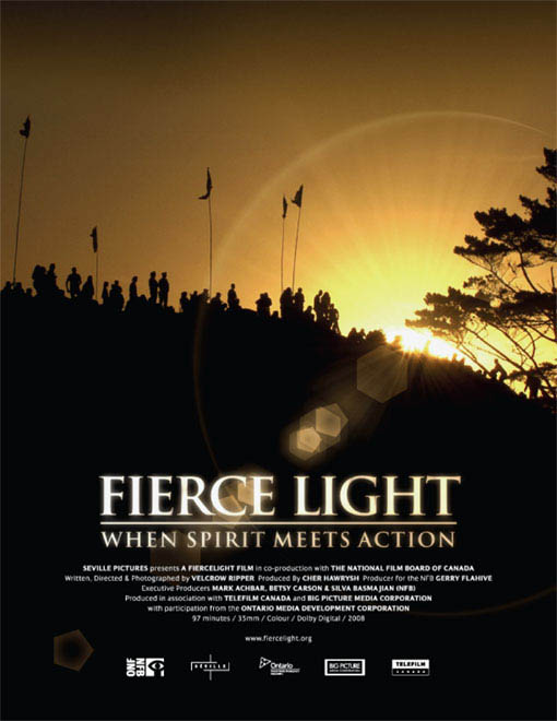 Fierce Light: When Spirit Meets Action - Julisteet