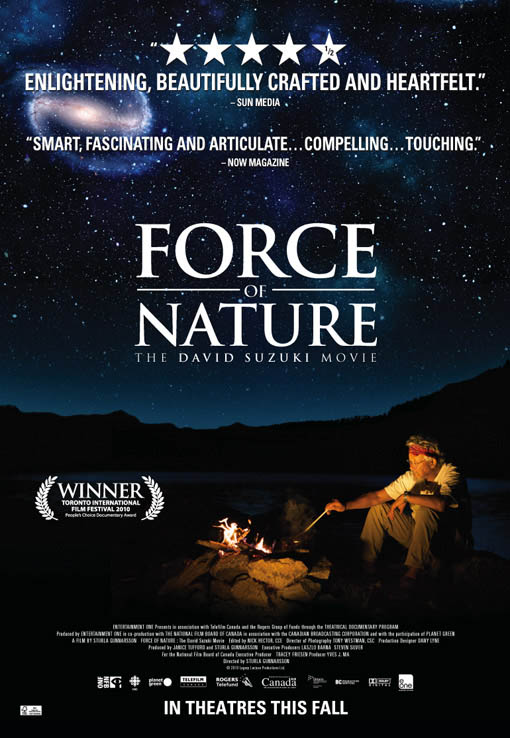 Force of Nature: The David Suzuki Movie - Carteles