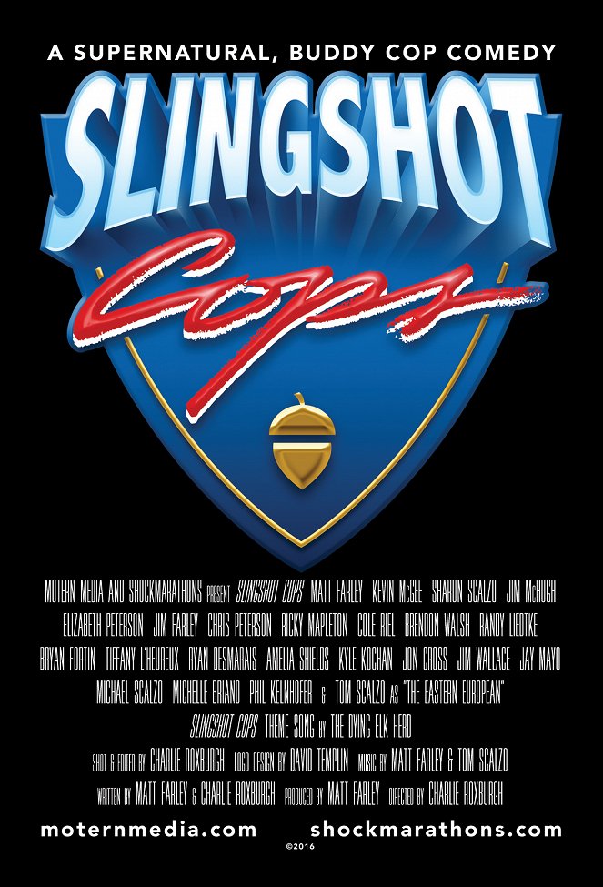 Slingshot Cops - Plakáty