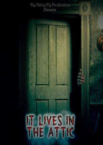 It Lives in the Attic - Posters