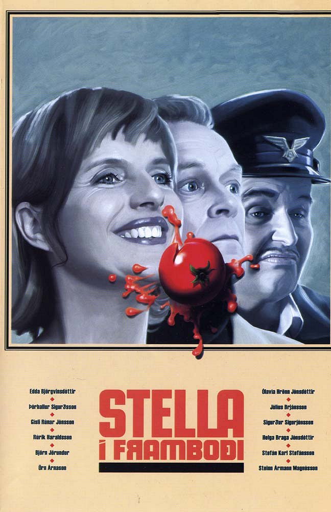 Stella í framboði - Plakáty